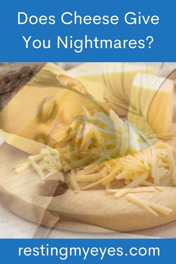 Does cheese give you nightmares