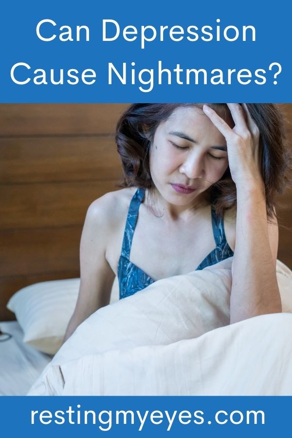 Can Depression Cause Nightmares?