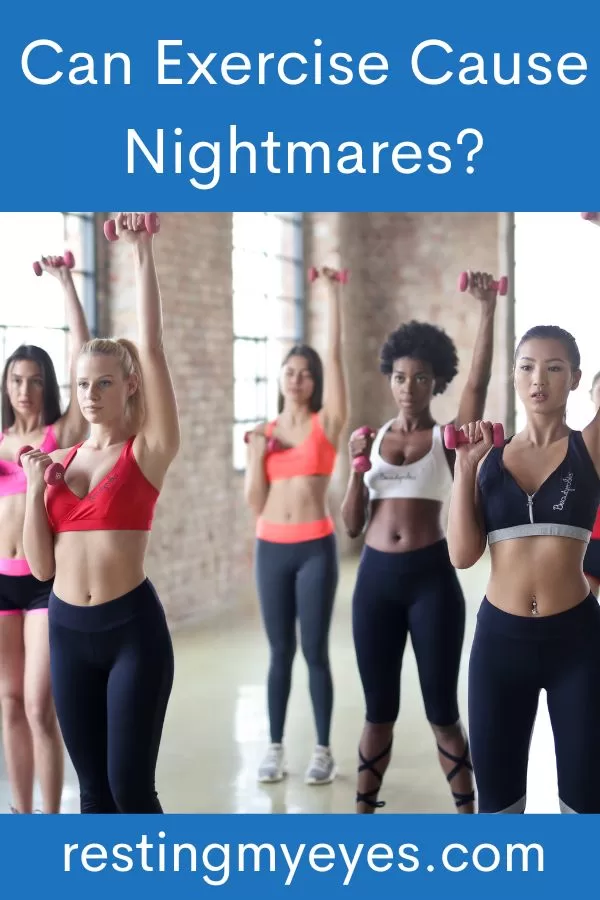 Can Exercise Cause Nightmares?
